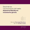 Desórdenes neuromotores del habla: Miastenia Gravis (Spanish Edition) (EPUB)