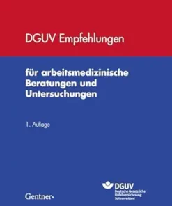 DGUV Empfehlungen für arbeitsmedizinische Beratungen und Untersuchungen (German Edition) (EPUB)