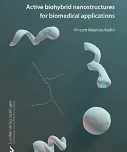 Active Biohybrid Nanostructures For Biomedical Applications (PDF)
