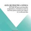 Guía de práctica clínica SEPTGIC-NP para prevención, diagnóstico y tratamiento de las lesiones precursoras de cáncer de cuello uterino (Spanish Edition) (EPUB)