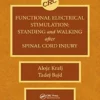 Functional Electrical Stimulation: Standing and Walking After Spinal Cord Injury (PDF)