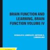 Brain Function and Learning, Brain Function Volume IV (EPUB)