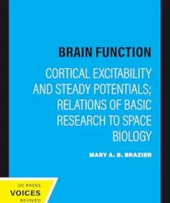 Brain Function: Cortical Excitability and Steady Potentials; Relations of Basic Research to Space Biology (EPUB)