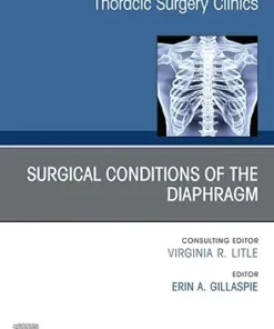Surgical Conditions of the Diaphragm, An Issue of Thoracic Surgery Clinics (The Clinics: Surgery) (True PDF )