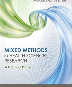 Mixed Methods in Health Sciences Research: A Practical Primer (Mixed Methods Research Series Book 1) (EPUB)