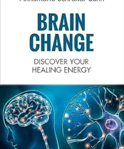 Brain Change: Discover your healing energy (EPUB)