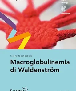 Fast Facts per pazienti: Macroglobulinemia di Waldenström (Italian Edition) (PDF )