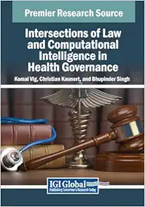 Intersections of Law and Computational Intelligence in Health Governance (EPUB)