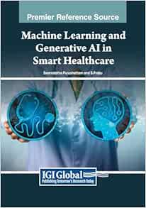 Machine Learning and Generative AI in Smart Healthcare (PDF)