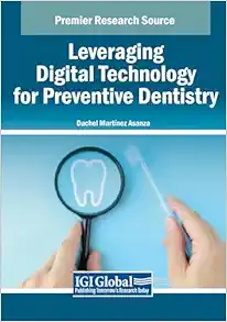 Leveraging Digital Technology for Preventive Dentistry (PDF)