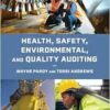 Health, Safety, Environmental, and Quality Auditing (PDF )