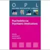 Psychedelics as Psychiatric Medications (Oxford Psychiatry Library) (PDF )
