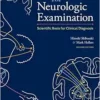 The Neurologic Examination: Scientific Basis for Clinical Diagnosis, 2nd Edition (EPUB)