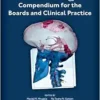 Neuro-Oncology Compendium for the Boards and Clinical Practice (EPUB)