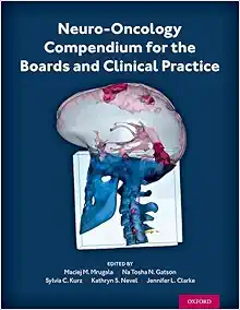 Neuro-Oncology Compendium for the Boards and Clinical Practice (EPUB)