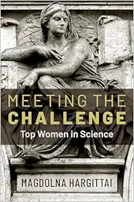 Meeting the Challenge: Top Women in Science (PDF )