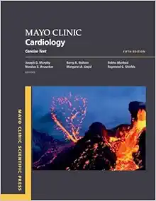 Mayo Clinic Cardiology: Concise Textbook, 5th Edition (Mayo Clinic Scientific Press) (EPUB)