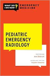 Pediatric Emergency Radiology (WHAT DO I DO NOW EMERGENCY MEDICINE) (EPUB)