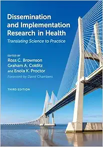 Dissemination and Implementation Research in Health: Translating Science to Practice, 3rd Edition (EPUB)