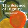 The Science of Dignity: Measuring Personhood and Well-Being in the United States (PDF )