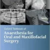 Oxford Textbook of Anaesthesia for Oral and Maxillofacial Surgery, 2nd Edition (EPUB)