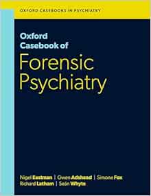 Oxford Casebook of Forensic Psychiatry (Oxford Casebooks in Psychiatry) (EPUB)