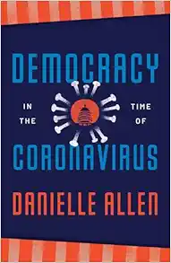Democracy in the Time of Coronavirus (Berlin Family Lectures) (EPUB)