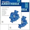 Miller’s Anesthesia, 2-Volume Set, 9th Edition (PDF)