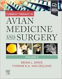 Current Therapy in Avian Medicine and Surgery Volume II (PDF )