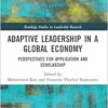 Adaptive Leadership in a Global Economy (Routledge Studies in Leadership Research) (EPUB)