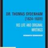 Dr. Thomas Sydenham (1624-1689): His Life and Original Writings (EPUB)