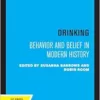 Drinking: Behavior and Belief in Modern History (PDF)