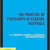 Practice of Psychiatry in General Hospitals (EPUB)