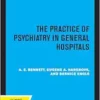 Practice of Psychiatry in General Hospitals (PDF)