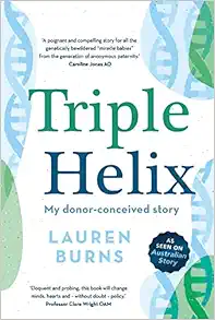 Triple Helix: My donor-conceived story (EPUB)