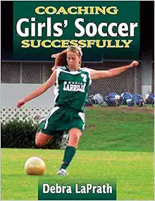 Coaching Girls’ Soccer Successfully (Coaching Successfully) (EPUB)