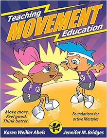 Teaching Movement Education: Foundations for active lifestyles (PDF)