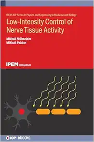 Low-Intensity Control of Nerve Tissue Activity (PDF )