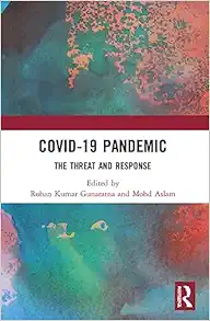 COVID-19 Pandemic (Routledge Studies in the Politics of Disorder and Instability) (PDF)