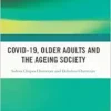 Covid-19, Older Adults and the Ageing Society (PDF)