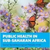 Public Health in Sub-Saharan Africa: Social Epidemiological Perspectives (EPUB)