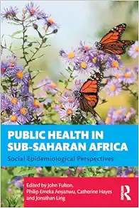 Public Health in Sub-Saharan Africa: Social Epidemiological Perspectives (EPUB)
