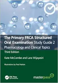 The Primary FRCA Structured Oral Examination Study Guide 2: Pharmacology and Clinical Topics (MasterPass), 3rd Edition (EPUB)