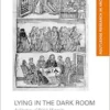 Lying in the Dark Room: Architectures of British Maternity (Routledge Research in Architecture) (PDF)