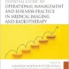 Clark’s Essential Guide to Operational Management and Business Practice in Medical Imaging and Radiotherapy (Clark’s Companion Essential Guides) (EPUB)