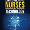 Empowering Nurses with Technology (EPUB)