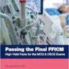 Passing the Final FFICM (MasterPass) (EPUB)