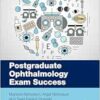 Postgraduate Ophthalmology Exam Success (MasterPass) (PDF)
