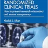 Integrity of Randomized Clinical Trials (PDF)