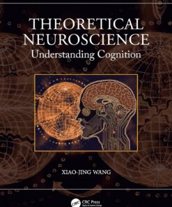 Theoretical Neuroscience: Understanding Cognition (PDF )